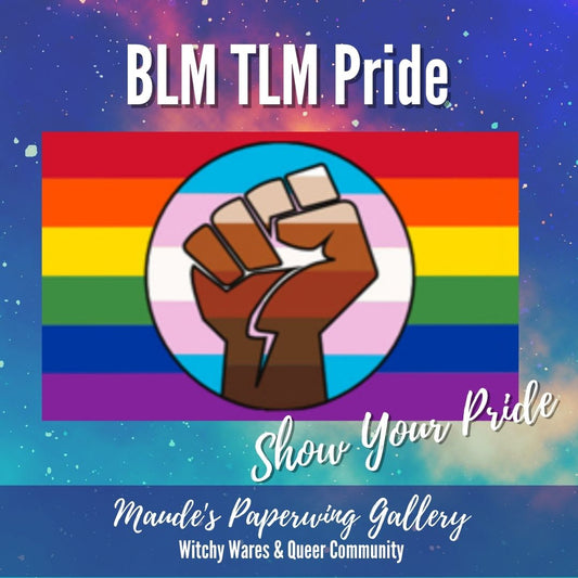 BLM / TLM Pride Flag