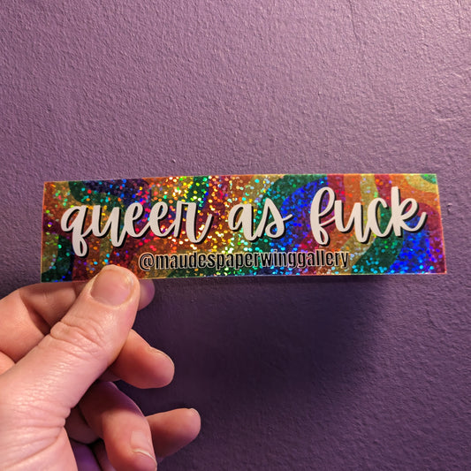 Queer As Fuck Rainbow Glitter Sticker