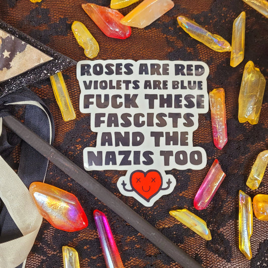 Roses are Red - F*ck Nazis Sticker