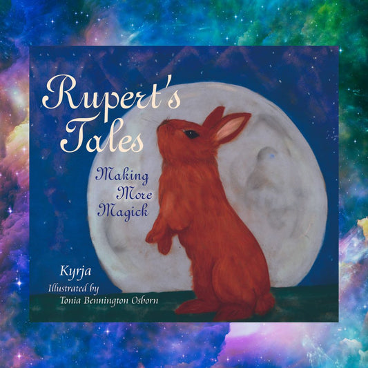 Rupert's Tales: Making More Magick