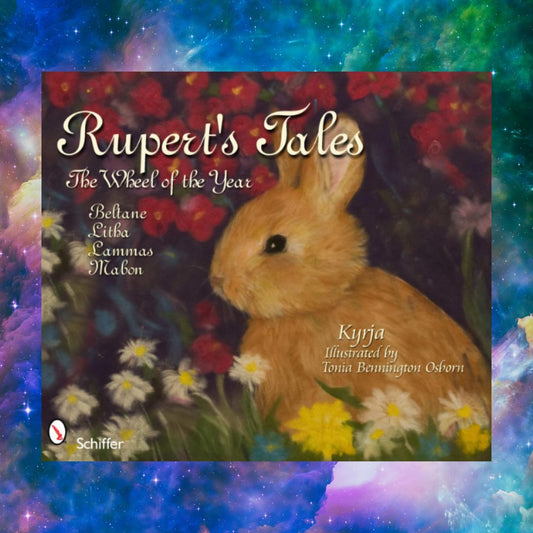 Rupert's Tales: The Wheel of the Year - Samhain, Yule, Imbolc, and Ostara